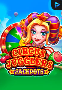 Bocoran RTP Circus Jugglers Jackpots di SENSA838 - GENERATOR SLOT RTP RESMI SERVER PUSAT