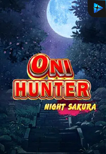 Oni Hunter Night Sakura